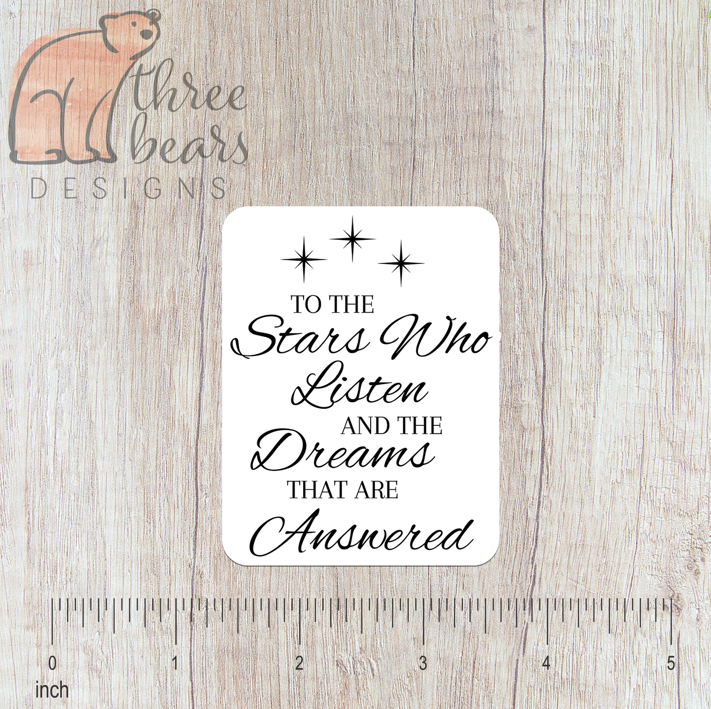 ACOTAR To the Stars Who Listen Sticker — INDOOR USE ONLY