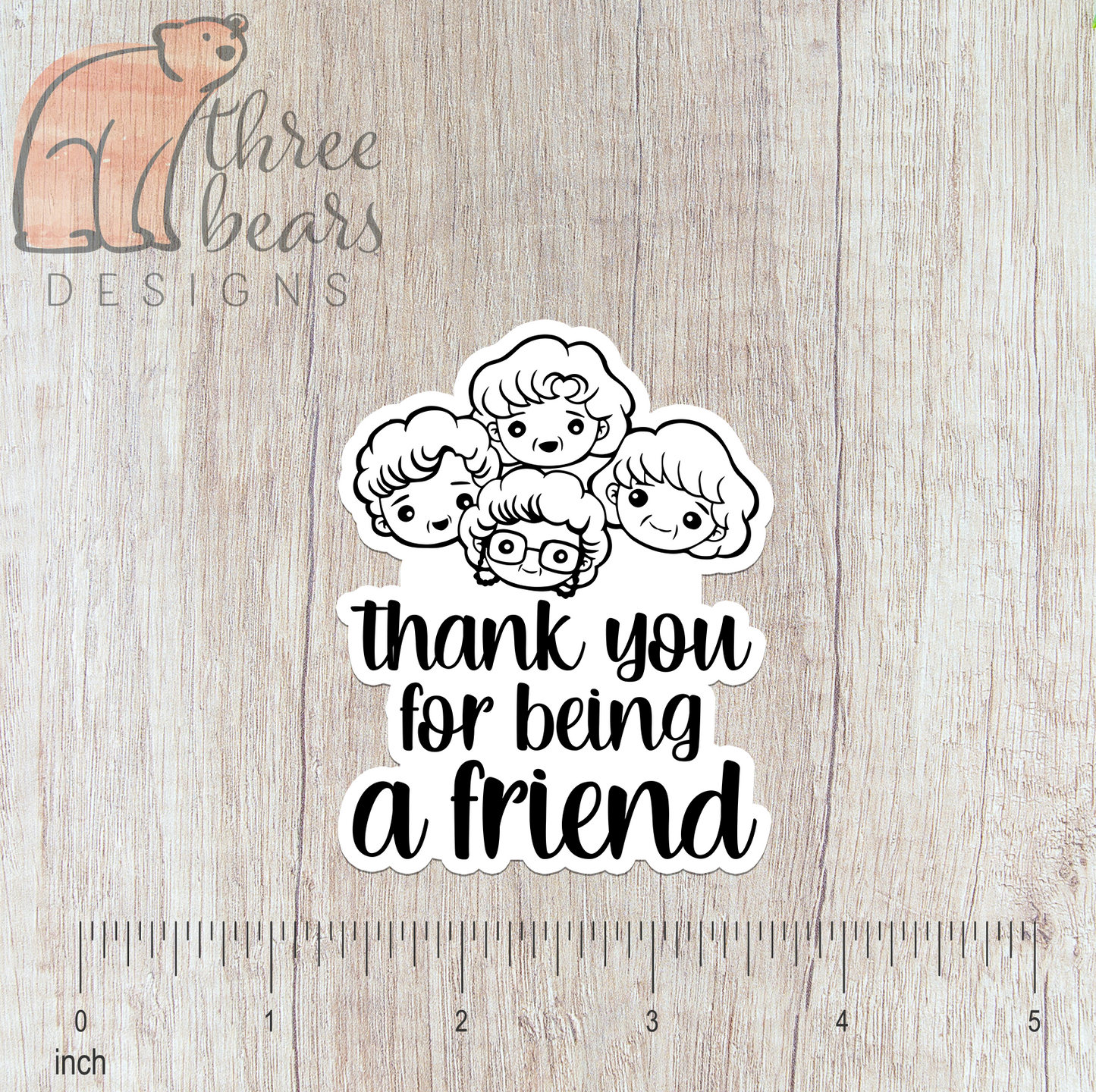 Golden Girls Thank You Cute Sticker — INDOOR USE ONLY
