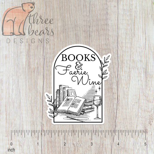 Books and Faerie Wine Sticker — INDOOR USE ONLY