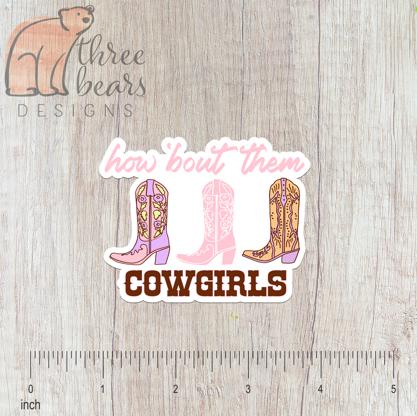 How 'Bout Them Cowgirls Sticker — INDOOR USE ONLY