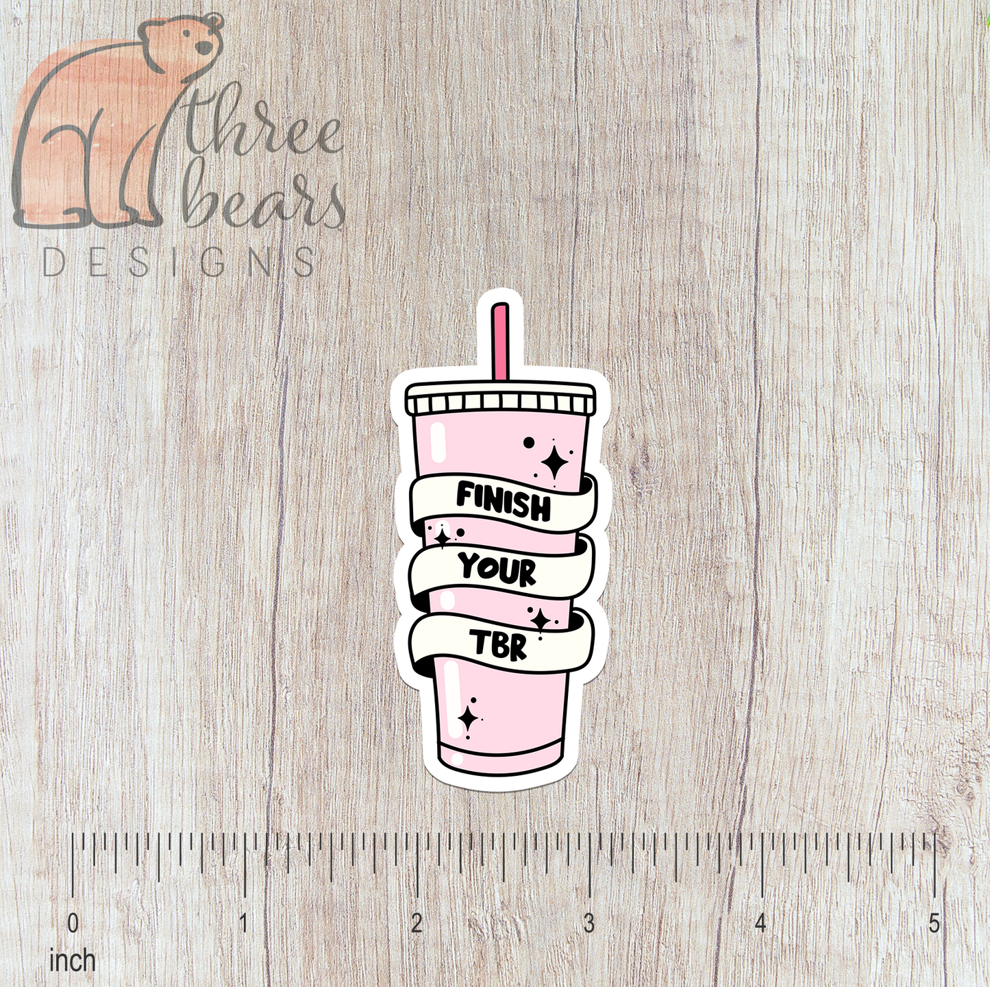 Finish Your TBR Sticker — INDOOR USE ONLY