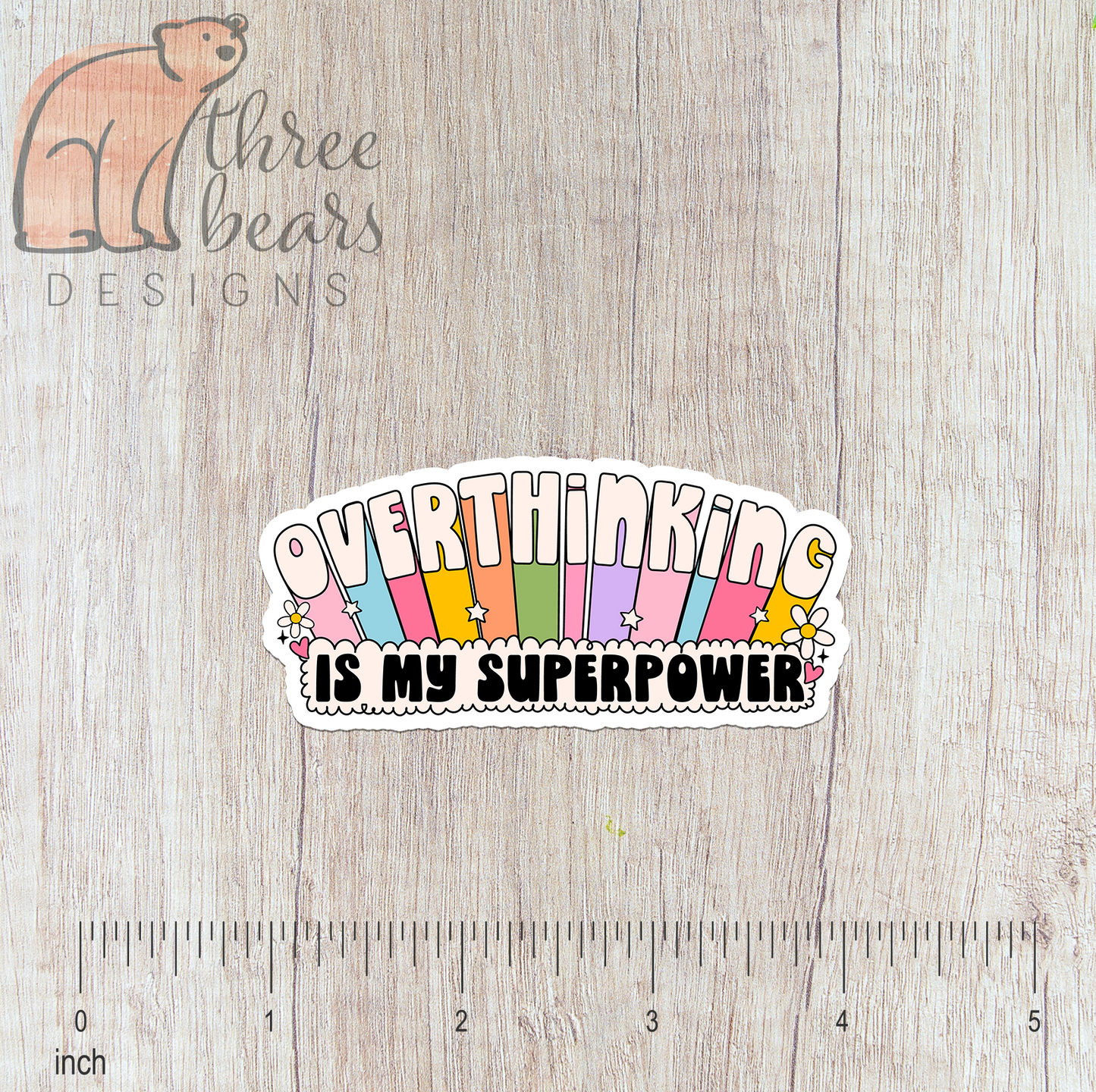 Overthinking is My Superpower Sticker — INDOOR USE ONLY