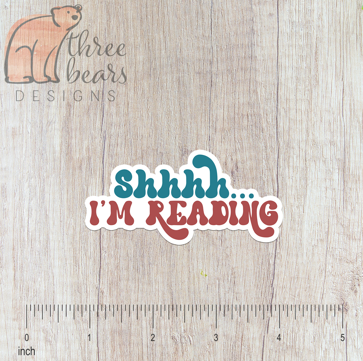 Shh I'm Reading Sticker — INDOOR USE ONLY