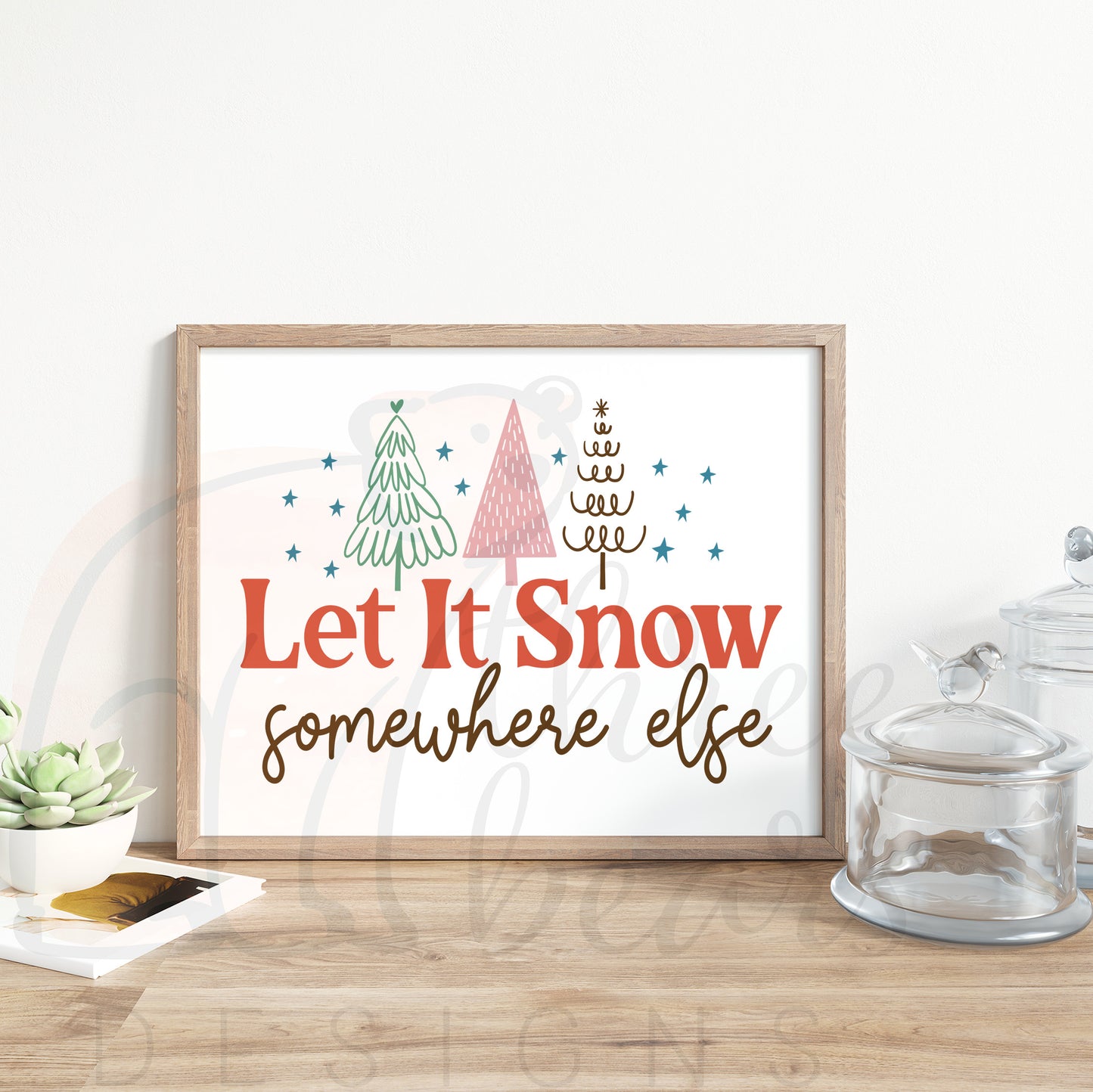 Let It Snow Shelf Sign