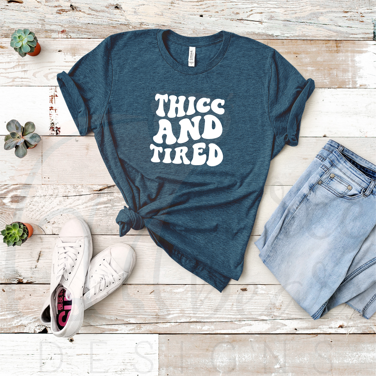 Thicc and Tired Shirt