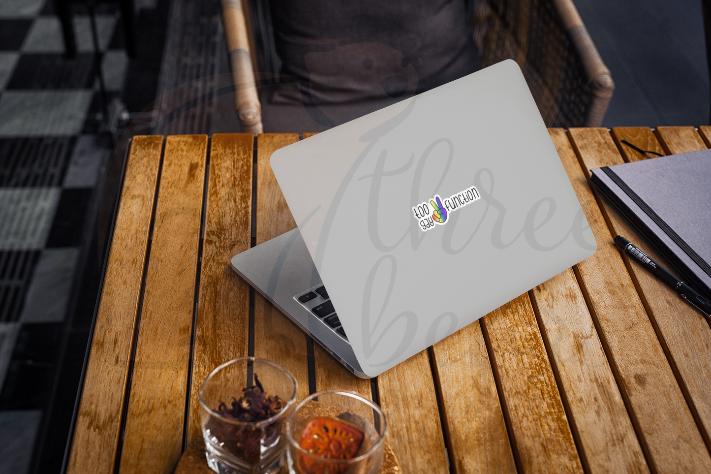 Too Gay to Function Sticker — INDOOR USE ONLY