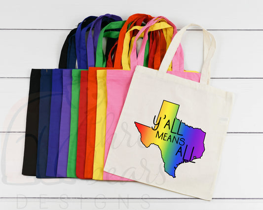 Y'all Means All Tote Bag