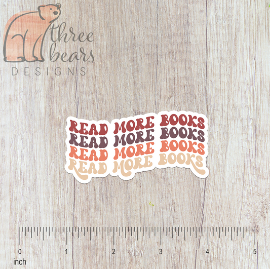 Read More Books Sticker — INDOOR USE ONLY