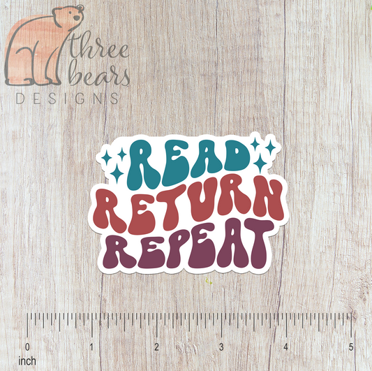 Read Return Repeat Sticker — INDOOR USE ONLY