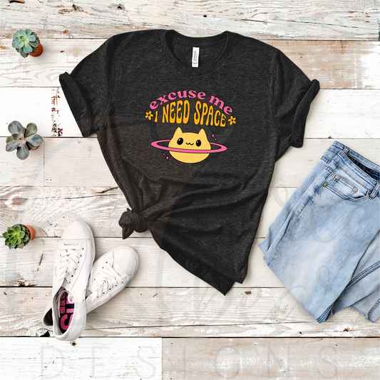 I Need Space Kitty Shirt