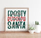 Frosty Rudolph Santa Shelf Sign