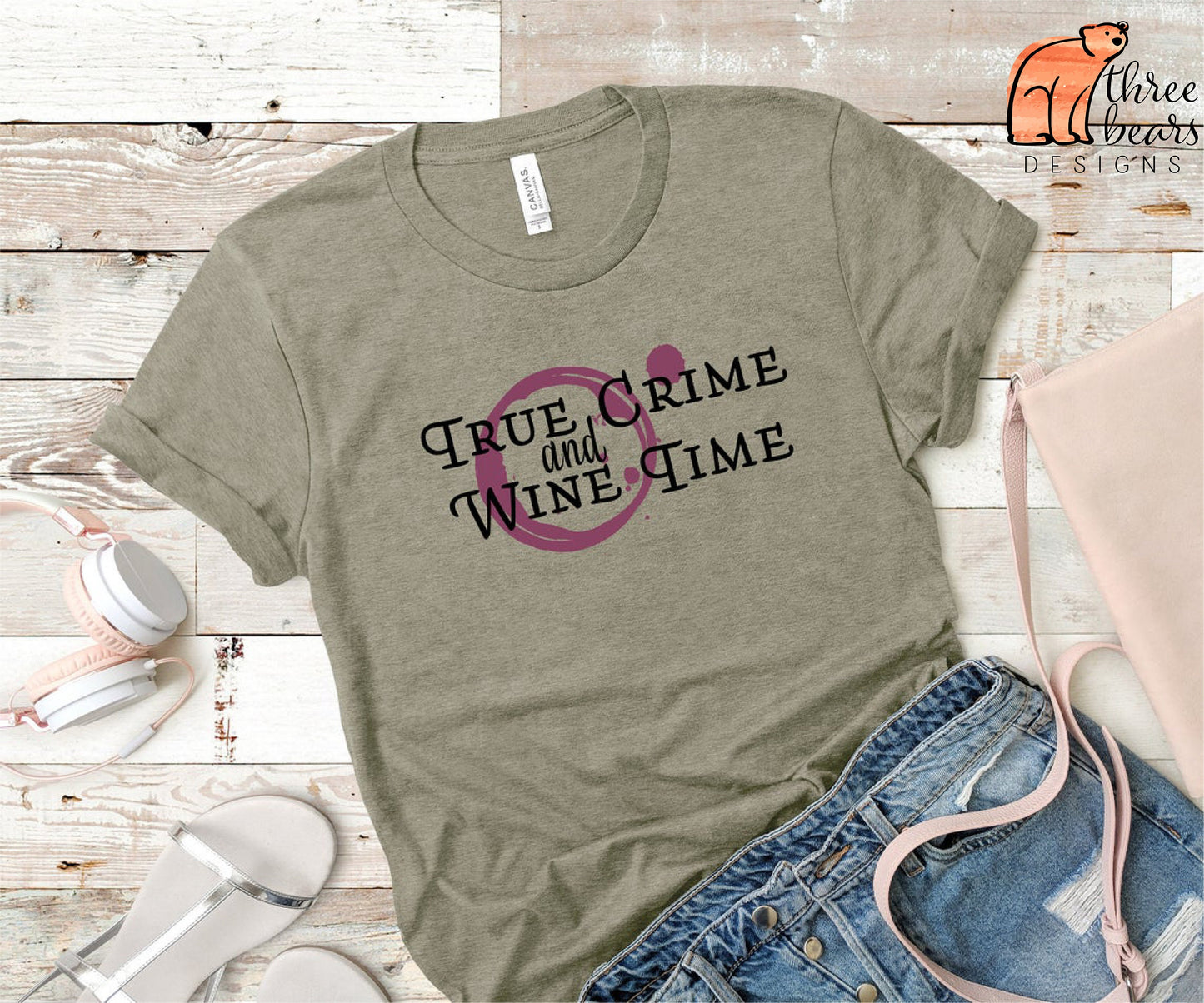 True Crime & Wine Time Shirt