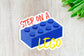 Step on a LEGO Sticker — INDOOR USE ONLY