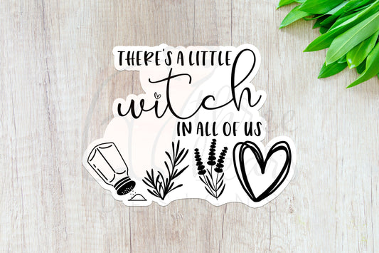 Witch in All of Us Sticker — INDOOR USE ONLY