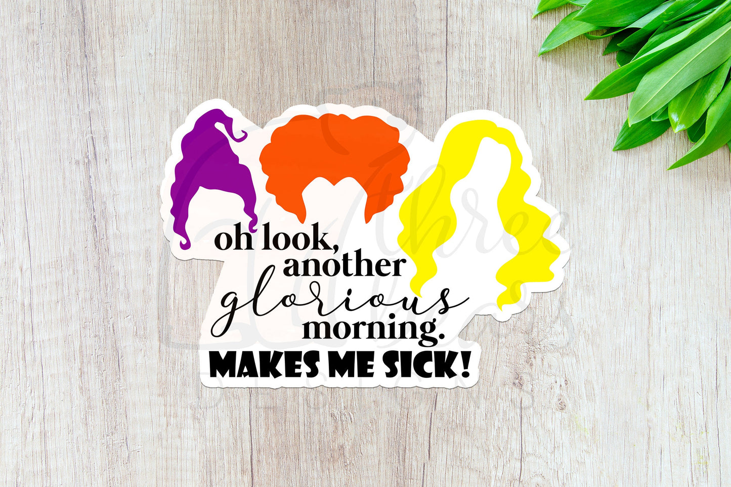 Sanderson Sisters Sticker — INDOOR USE ONLY