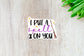 I Put a Spell on You Sticker — INDOOR USE ONLY