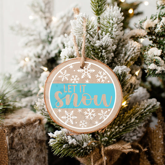 Let It Snow Christmas Ornament