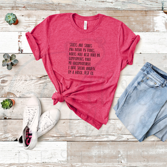 Sticks & Stones Anxiety Poem Shirt